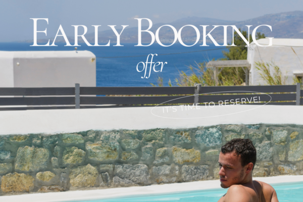 Book Early, Save More: Exclusive Early Booking Offer at Casa Anna Suites, Mykonos